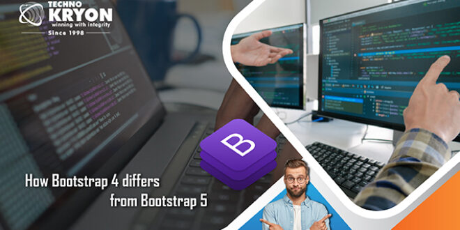 How Bootstrap 4 differs from Bootstrap 5